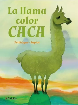 LA LLAMA COLOR CACA LA LLAMA COLOR CACA