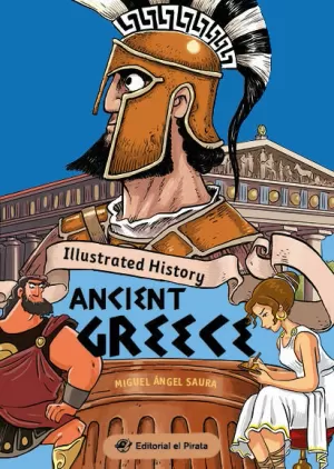 ILLUSTRATED HISTORY - ANCIENT GREECE