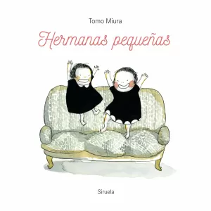 HERMANAS PEQUEÑAS HERMANAS PEQUEÑAS