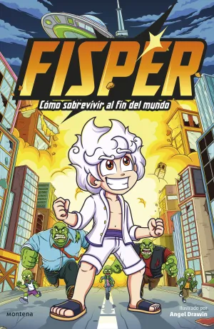 FISPER COMO SOBREVIVIR AL FIN DEL MUNDO FISPER COMO SOBREVIVIR AL FIN DEL MUNDO