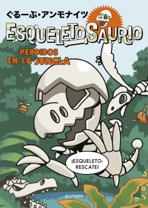 ESQUELETOSAURIO 3 PERDIDOS EN LA JUNGLA ESQUELETOSAURIO 3 PERDIDOS EN LA JUNGLA