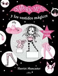 ISADORA MOON Y LOS VESTIDOS MAGICOS