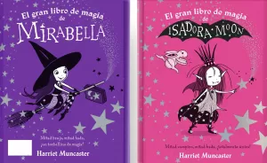 EL GRAN LIBRO DE MAGIA DE ISADORA Y MIRABELLA (ISADORA MOON)