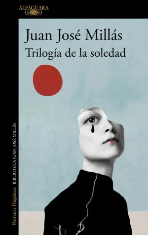 TRIOLOGIA DE LA SOLEDAD