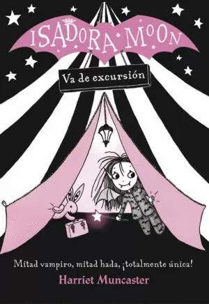 ISADORA MOON VA DE EXCURSIÓN (ISADORA MOON)