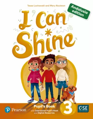 I CAN SHINE ANDALUSIA 3 PUPIL'S BOOK & INTERACTIVE PUPIL'S BOOK ANDDIGITAL RESOU