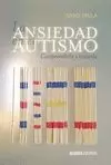 LA ANSIEDAD EN EL AUTISMO