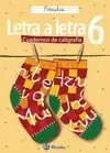 CALIGRAFIA LETRA A LETRA 6 PAUTA CALIGRAFIA LETRA A LETRA 6 PAUTA