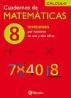 8 CUADERNOS DE MATEMATICAS