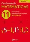 11 CUADERNOS DE MATEMATICAS