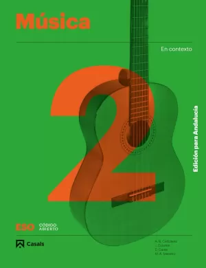 MÚSICA 2 ESO 2021 ANDALUCÍA MÚSICA 2 ESO 2021 ANDALUCÍA