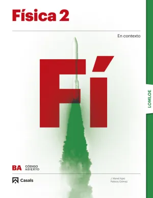 FÍSICA 2 BA LOMLOE FÍSICA 2 BA LOMLOE