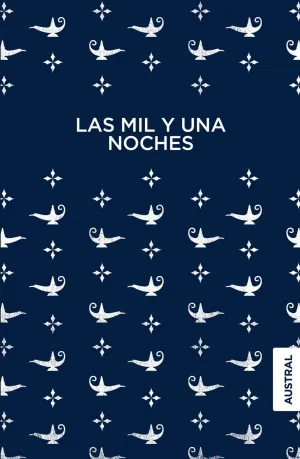 LAS MIL Y UNA NOCHES LAS MIL Y UNA NOCHES