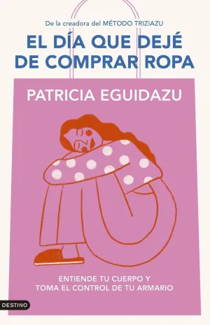 EL DÍA QUE DEJÈ DE COMPRAR ROPA