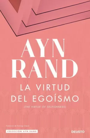 LA VIRTUD DEL EGOÍSMO