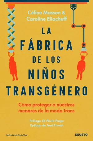 LA FÁBRICA DE LOS NIÑOS TRANSGÉNERO