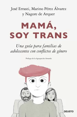 MAMÁ, SOY TRANS MAMÁ, SOY TRANS