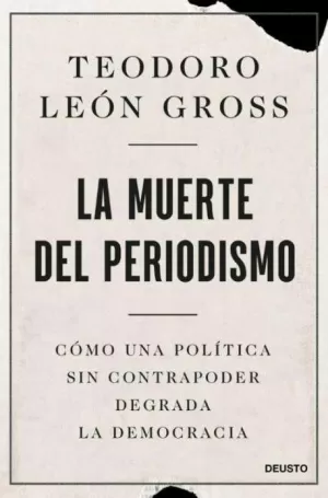 LA MUERTE DEL PERIODISMO LA MUERTE DEL PERIODISMO