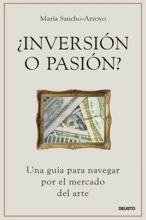 ¿INVERSION O PASION?