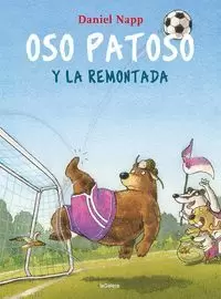 OSO PATOSO Y LA REMONTADA