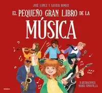 EL PEQUEÑO GRAN LIBRO DE LA MUSICA EL PEQUEÑO GRAN LIBRO DE LA MUSICA