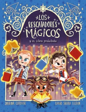 LOS RESCATADORES MÁGICOS 10. EL LIBRO PR LOS RESCATADORES MÁGICOS 10. EL LIBRO PR
