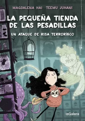 LA PEQUEÑA TIENDA DE LAS PESADILLAS 1. UN ATAQUE DE RISA TERRORÍF