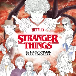 STRANGER THINGS. EL LIBRO OFICIAL PARA COLOREAR