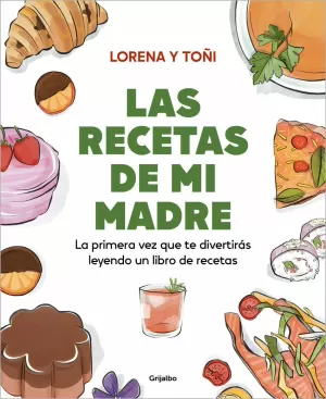 PRIMERA VEZ QUE TE DIVERTIRAS LEYENDO UN LIBRO DE RECETAS, LA PRIMERA VEZ QUE TE DIVERTIRAS LEYENDO UN LIBRO DE RECETAS, LA