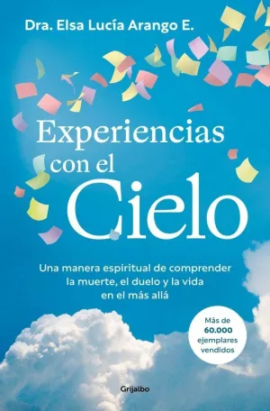 EXPERIENCIAS CON EL CIELO EXPERIENCIAS CON EL CIELO