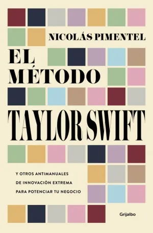 METODO TAYLOR SWIFT, EL