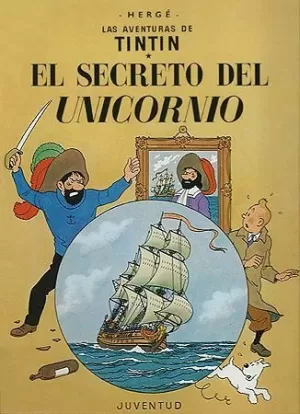 EL SECRETO DEL UNICORNIO-TINTIN