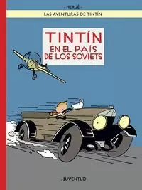 TINTIN EN EL PAIS DE LOS SOVIETS