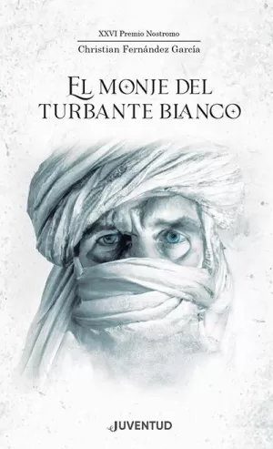 EL MONJE DEL TURBANTE BLANCO EL MONJE DEL TURBANTE BLANCO