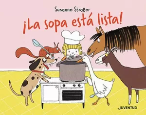 ¡LA SOPA ESTÁ LISTA! ¡LA SOPA ESTÁ LISTA!