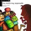 UNA MOMIA MUY RESPONSABLE UNA MOMIA MUY RESPONSABLE