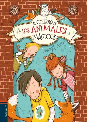 EL COLEGIO DE LOS ANIMALES MÁGICOS EL COLEGIO DE LOS ANIMALES MÁGICOS