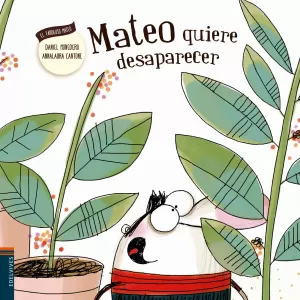 MATEO QUIERE DESAPARECER MATEO QUIERE DESAPARECER