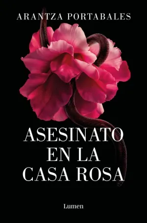 ASESINATO EN LA CASA ROSA ASESINATO EN LA CASA ROSA