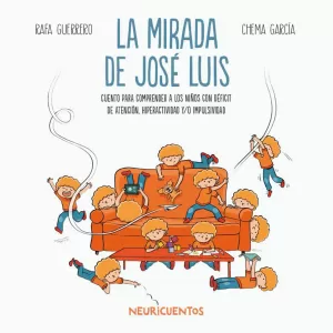 1.MIRADA DE JOSE LUIS, LA.(NEURCUENTOS)