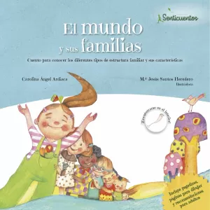 EL MUNDO Y SUS FAMILIAS EL MUNDO Y SUS FAMILIAS
