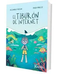 EL TIBURON DE INTERNET EL TIBURON DE INTERNET