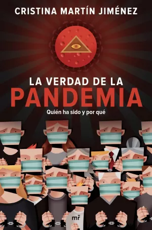 LA VERDAD DE LA PANDEMIA LA VERDAD DE LA PANDEMIA