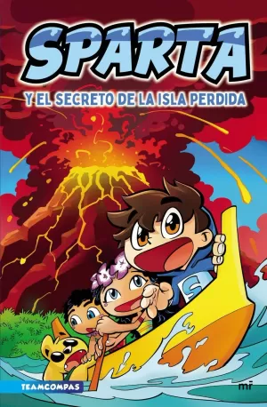 SPARTA Y EL SECRETO DE LA ISLA PERDIDA SPARTA Y EL SECRETO DE LA ISLA PERDIDA