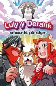 LULY Y DERANK EN BUSCA DEL GATO MAGICO