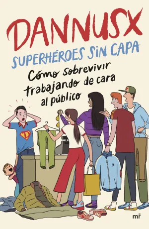 SUPERHEROES SIN CAPA