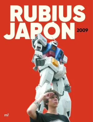 RUBIUS. JAPON 2009
