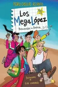 LOS MEGALOPEZ - BIENVENIDOS A AMERICA