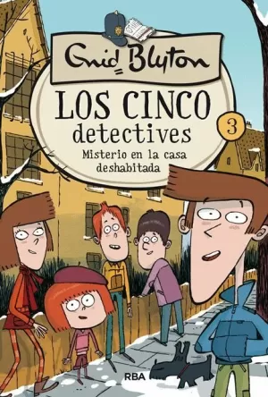 CINCO DETECTIVES 3. MISTERIO DE LA CASA