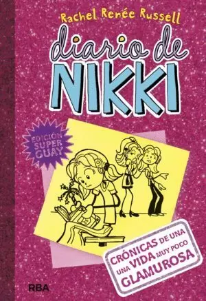 DIARIO DE NIKKI 1 - EDICION SUPER GUAY